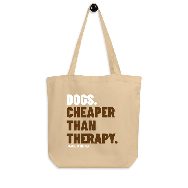 Beige Bio-Stofftasche mit Statement Dogs Cheaper Than Therapy - Paul Emma nachhaltige Hundetasche