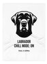 Fleece-Kuscheldecke mit schwarzem Labrador Chill Mode ON Design - Paul & Emma Breed Collection